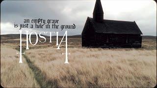 HOSTIA -  An Empty Grave Is Just A Hole In The Ground (Official single 2025)