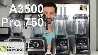 DECISION: Vitamix Pro 750 vs A3500 (in 4 minutes)