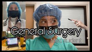 Vlog: Medical Student GENERAL SURGERY rotation | MED SCHOOL