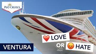 P&O Ventura - What we loved and hated cruise review