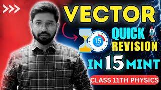 Vector Class 11th Physics | Vector One Shot | Vector full Revision Physics | Vector jEE NEET Class11