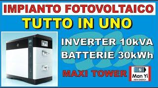 MAXI TOWER ALL IN ONE MANYI #fotovoltaico #faidate