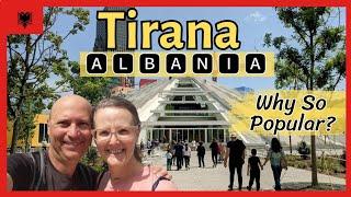 𝗧𝗜𝗥𝗔𝗡𝗔 𝗔𝗟𝗕𝗔𝗡𝗜𝗔 - Why Is Tirana Becoming So Popular?