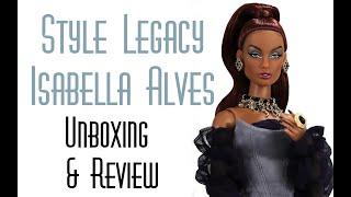 Integrity Toys Legendary Convention Fashion Royalty Style Legacy Isabella Alves Doll Review