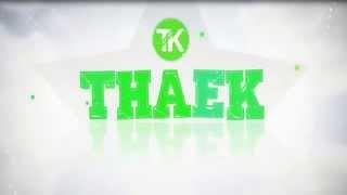 Musique D'Intro | Theak [En Entier]