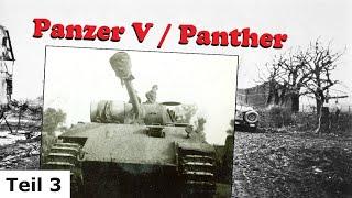 Panther - ein legendärer Panzer...?  - Einsatz -