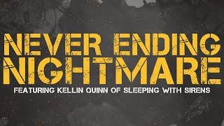 Citizen Soldier - Never Ending Nightmare feat. Kellin Quinn (Official Lyric Video)