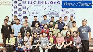 ESC SHILLONG SILVER JUBILEE | MESS / TUONVAI SPECIAL COLLECTION