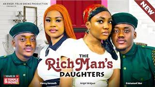 THE RICH MAN'S DAUGHTERS - ANGEL UNIGWE, MERCY KENNETH, EMMANUEL NSE,- 2024 EXCLUSIVE NIGERIAN MOVIE