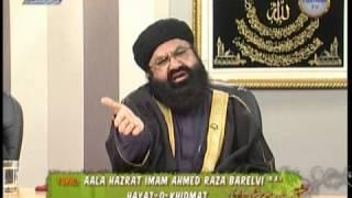 Ala Hazrat Imam Ahmed Raza Khan Barelvi (RA) ki Hayat O Khidmat Part - 7