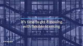 Grow Your Revenue with Flexible Licensing | Thales Sentinel