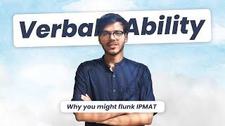 PLEASE Start Studying For IPMAT Indore Verbal Ability Section  