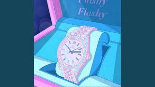 Flashy Flashy (Get the Watch in)