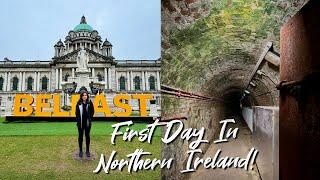 First Day In Northern Ireland! - Belfast & Crumlin Road Gaol