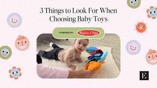 From The PlayHub: 3 Things to Look For When Choosing Baby Toys