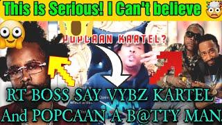 RT Boss D!$$ Up Vybz Kartel Drake & Popcaan Brawling (Them a B@ttyman)-Mavado Name Called.