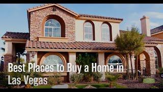 Best Places To Buy A Home In Las Vegas