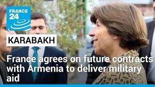 France agrees on future contracts with Armenia to deliver military aid • FRANCE 24 English