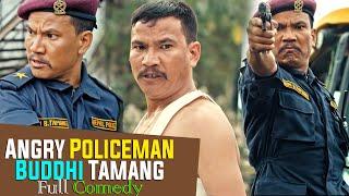 BUDDHI TAMANG (Hait) as Angry POLICEMAN Full Comedy Nepali Movie || Ft. Nischal, Asif & Menuka