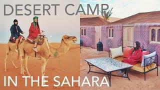 Sleeping in the Sahara desert + RIDING CAMELS