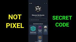 Not Pixel Secret Word | Not Pixel Airdrop Secret Code Today | Not pixel airdrop secret code