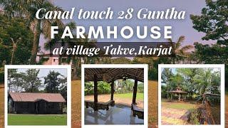 Discover 28 Guntha Canal-Touch Farmhouse Living in Karjat’s Takve Village !  9773181911