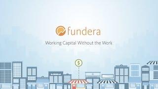 Fundera - Working Capital Without the Work