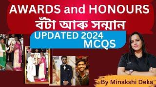 AWARDS and HONOURS/CURRENT AFFAIRS/2024/By Minakshi Deka