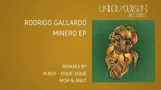 Rodrigo Gallardo - Minero [UYSR056] #underyourskin #downtempo #organichouse #rodrigogallardo