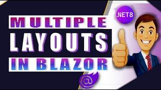 Master Multiple Layouts in Blazor  | Build Dynamic & Scalable Web Apps with Ease!