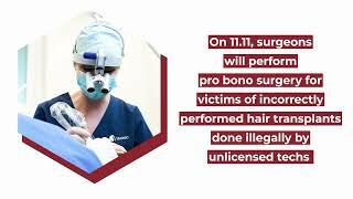 ISHRS World Hair Transplant Repair Day - Pro bono surgery on 11.11