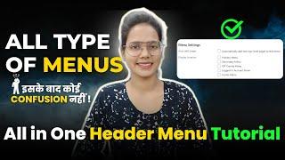 WordPress Menus Masterclass: Create All Types of Menus Without Confusion!