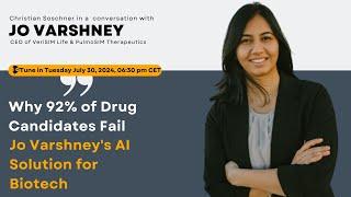 Why 92% of Drug Candidates Fail: AI Solution for Biotech - Jo Varshney