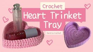 Crochet Heart Trinket Tray | Very Easy Beginner Tutorial