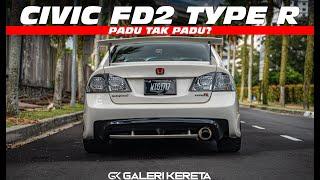 Honda Civic FD2R Aii Yedd | PADU TAK PADU