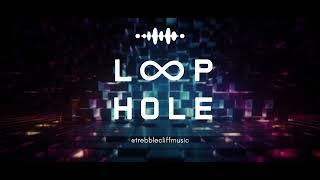 TrebbleCliff - LoopHole