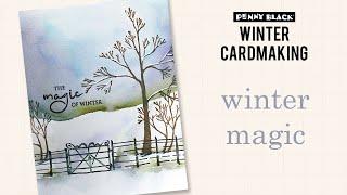 Hello Winter 2021 | Scenic Stamping | Winter Magic