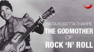 THE GODMOTHER OF ROCK & ROLL - SISTER ROSETTA THARPE (2011) | Documentary | E.G Media Productions