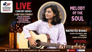 Melody of the Soul by Maitreyee Biswas | Siliguri, West Bengal, India | CA TV Global