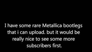 Metallica rare bootleg collection