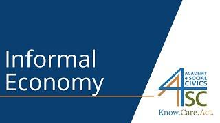 Informal Economy: Unregulated and Misunderstood - Labor Rights | Academy 4 Social Change