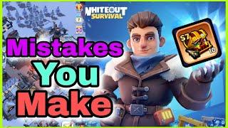  Stop doing these mistakes | Whiteout Survival Advanced Guide