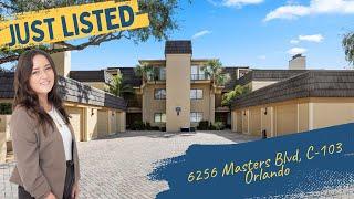  Luxury Living in Bay Hill – 6256 Masters Blvd, C-103 