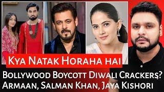 Bollywood Boycott Diwali Crackers? | Armaan Malik | Salman Khan | Jaya Kishori | Mr Reaction Wala