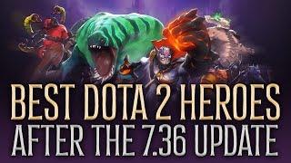 Best Dota 2 heroes after the 7 36 update