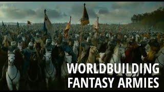 Worldbuilding a Fantasy Army | Tips for D&D and Fiction Writing