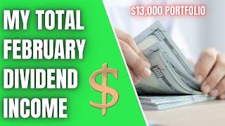 My FULL Dividend Income For February! Dividend Stock Investing