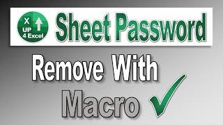 Remove ALL Excel Sheet Passwords with a Simple Macro