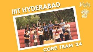 IIIT Hyderabad | Felicity'24 Core Team Reveal