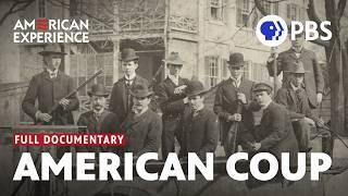 American Coup: Wilmington 1898 | Full Documentary | American Experience | PBS